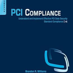 [GET] PDF 📧 PCI Compliance: Understand and Implement Effective PCI Data Security Sta