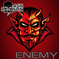 Ash Pearson - Enemy