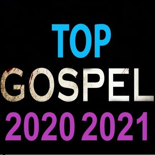 Stream As Melhores Musicas Gospel de 2020 & 2021 by Musicas Gospel 🎶 |  Listen online for free on SoundCloud