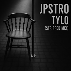 Tylo (Stripped Mix)