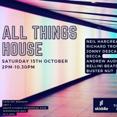 Neil Hargreaves @ All Things House - Capps Off Brewery - 15.10.22