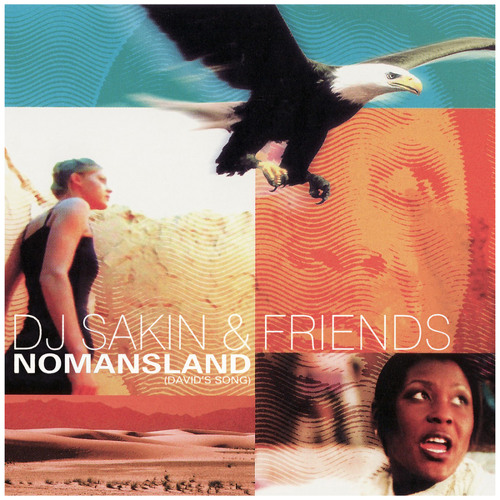 Stream DJ Sakin & Friends | Listen to Nomansland (David's Song) playlist  online for free on SoundCloud