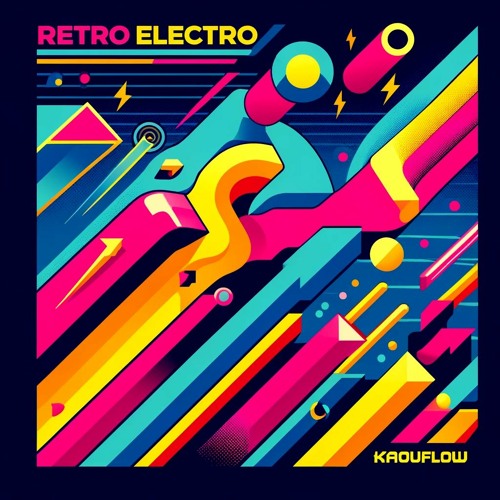 Stream Retro Electro by Kaouflow | Listen online for free on SoundCloud