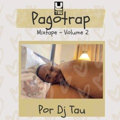 #17 - MixTape - PagoTrap - Vol.2 - Por Dj Tau