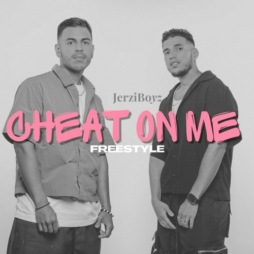 Burna Boy - Cheat On Me (JerziBoyz Freestyle)