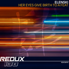 Elenski - Her Eyes Give Birth To A Feat [Out Now]