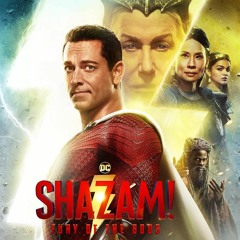 Kino: Shazam - Fury Of The Gods
