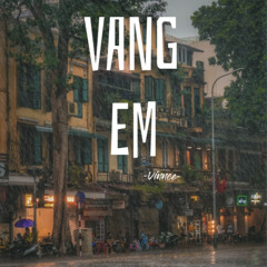 Vắng em - Wypj