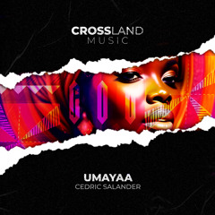 Cedric Salander - Umayaa (Original Mix)