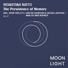 Sebastian Busto - The Persistence Of Memory(Berni Turletti Instrumental) [Moonlight]