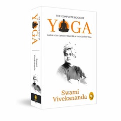 get⚡[PDF]❤ The Complete Book of Yoga: Karma Yoga, Bhakti Yoga, Raja Yoga, Jnana Yoga