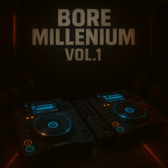 Bore Sesion Hardcore Millenium Vol.1