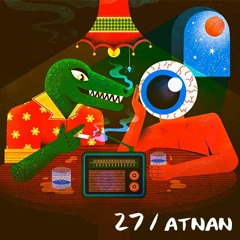 Spaced 27 | Atnan