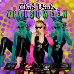 CLUB VIALS: VIALSOWEEN