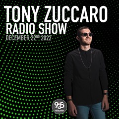 Tony Zuccaro Radio Show - Thursday December 22nd 2022