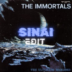 The Immortals - The Ultimate Warlord (Sinai Edit) - FREE DOWNLOAD -