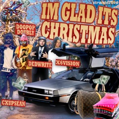 X6VISION - Im Glad Its Christmas (instrumental)