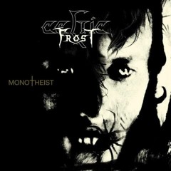 Celtic Frost- Drown in Ashes