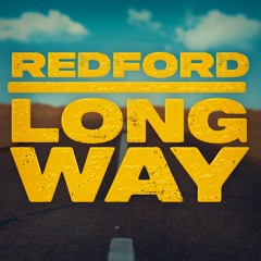 Redford - Long Way