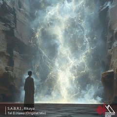S.A.B.R.I, Rikaya - Tal El Hawa (Extended Mix)