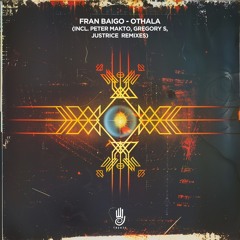 Fran Baigo - Othala (Gregory S Remix)