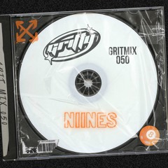 GRITMIX 050 - NIINE