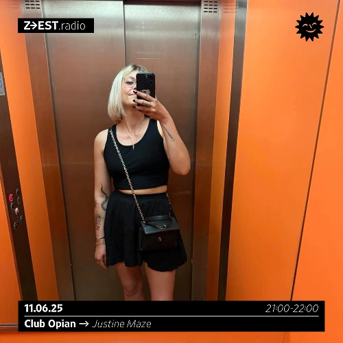 Club Opian - Justine Maze Soundcloud podcast image for