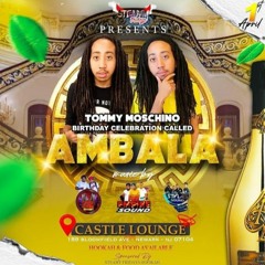 AMBALA STEAMY FRIDAYS (TOMMY BIRTHNIGHT)