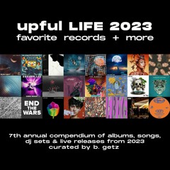 Upful LIFE Favorite DJ Sets 2023