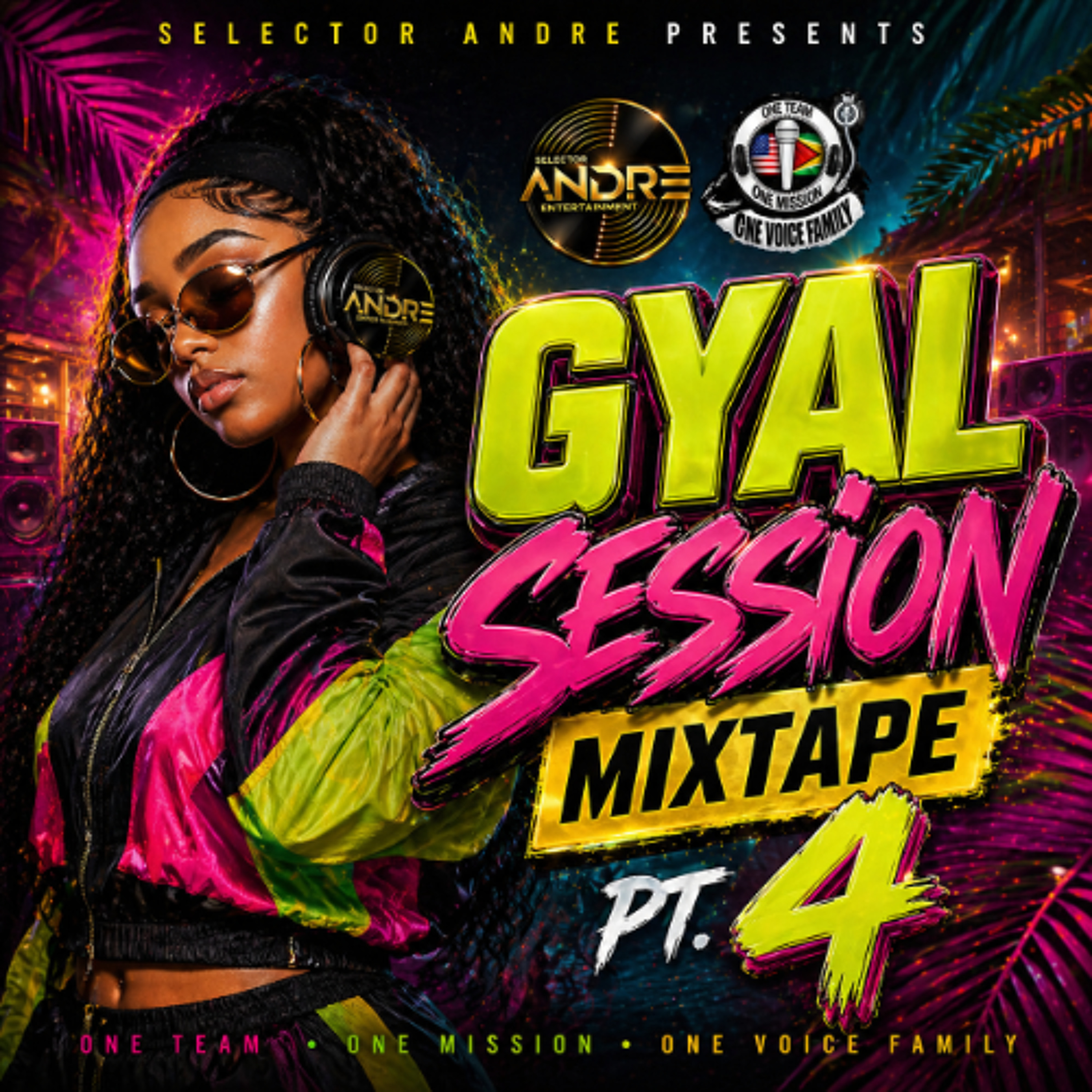 SELECTOR ANDRE GYAL SESSION MIXTAPE PT 4