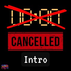 00:00 Intro (Cancelled/Unreleased)