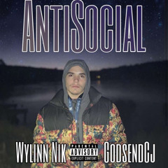 “AntiSocial” Ft GodSendCJ