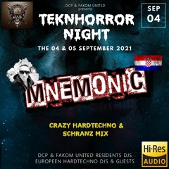 Mnemonic @ DCP & FAKOM UNITED - TeknHorror - Crazy Hard & Schranz techno Mix