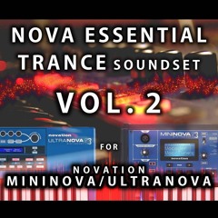 Nova Essential Trance soundset Vol. 2 for Mininova/Ultranova synths!