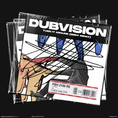 DubVision - Turn It Around (Berx Remix)