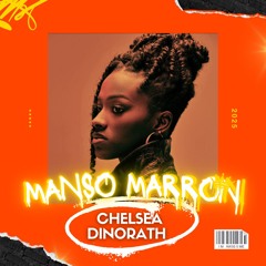 Chelsea Dinorath - Manso Marron