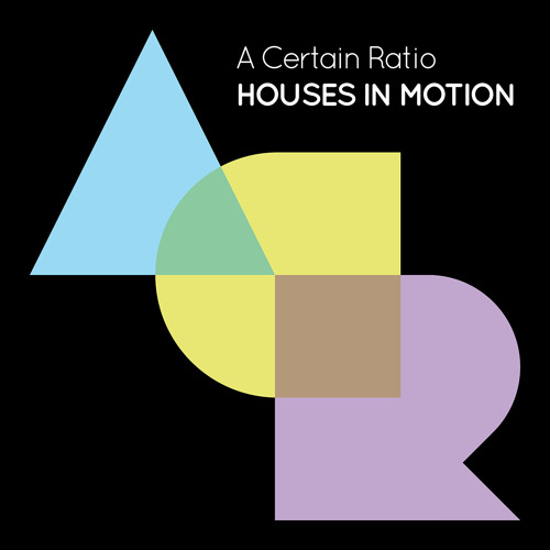 Stream Houses In Motion (Single Version) by A Certain Ratio Listen