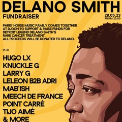 DJ Meech De France @ Djoon Club - PARIS  For The FUNDRAISER For DELANO SMITH - May 2023