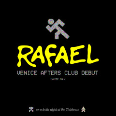 Rafael @ Afters Club