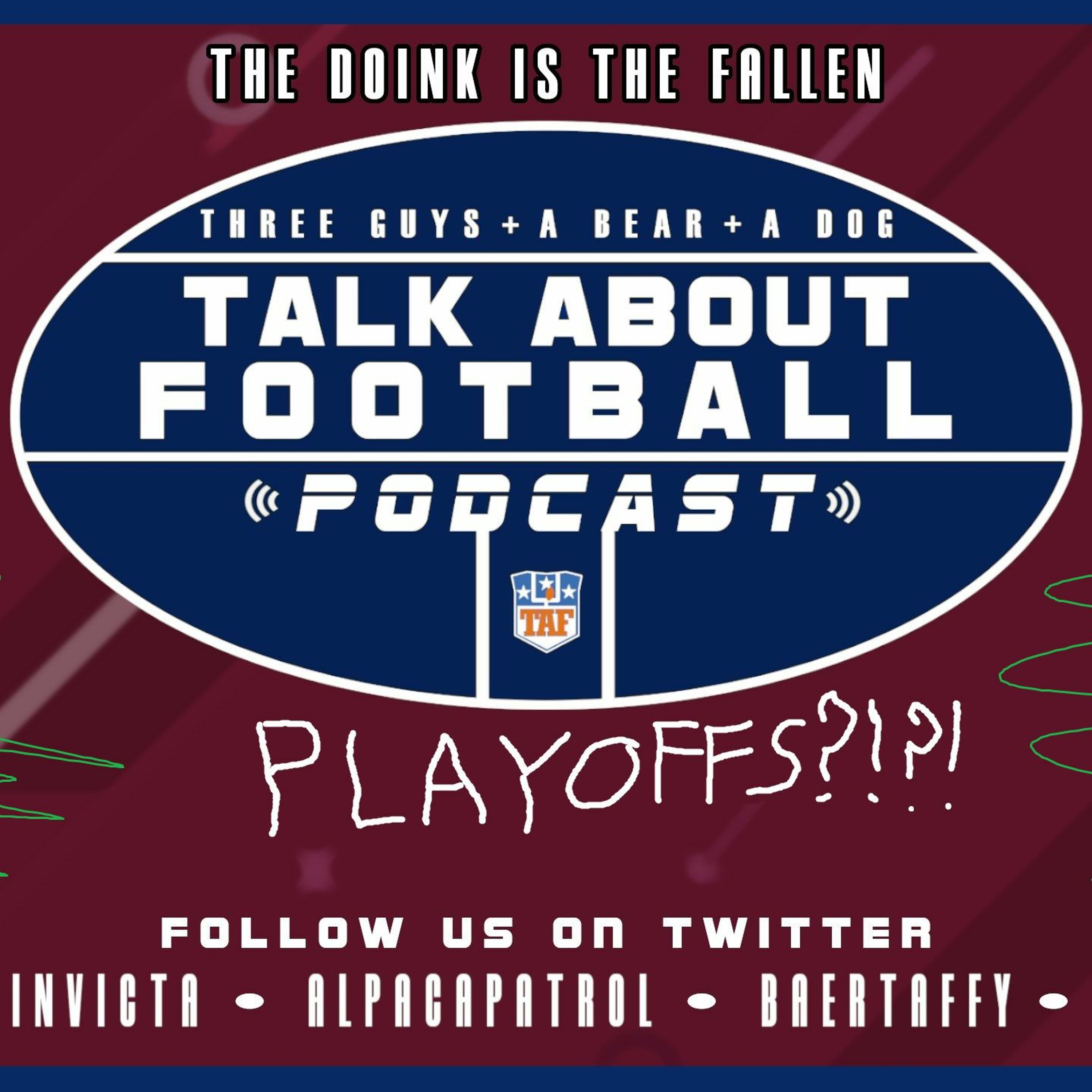 Three Guys (And a Bear and a Dog) Talk About Football - 2021-2022 NFL Championship Playoff Weekend episode artwork