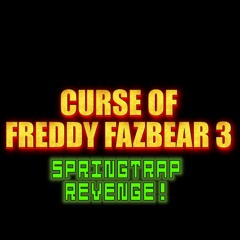 Curse of Freddy Fazbear 3