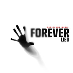 Forever Lied