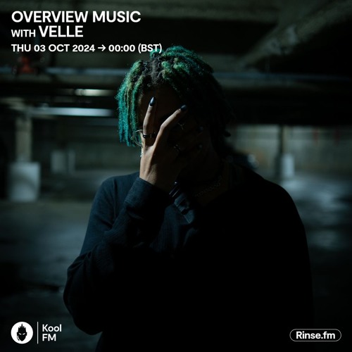 Overview Music with VELLE : Kool FM - 03/10/24