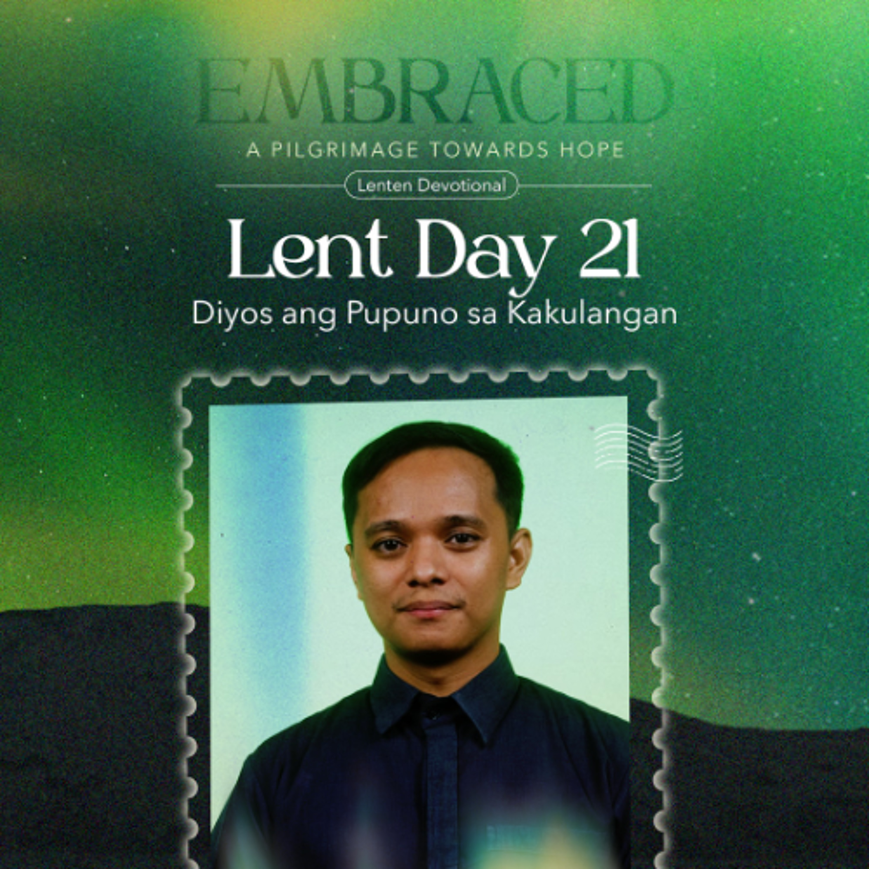 LENT DAY 21: Diyos ang Pupuno sa Kakulangan