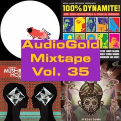 Audio Gold Mixtape Vol. 35