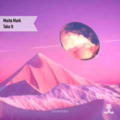 Marta Mark - Take It