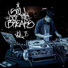 Still Got The Breaks Mixtape Vol.2