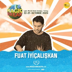 Fuat İyiçalışkan Magic Break Festival 24.10.2020