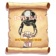 4. Budis Dubis - Dub Ball - Muzon Dub 4