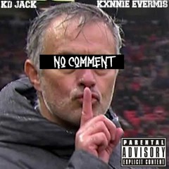 NO COMMENT (feat. Kxnnie Evermis)